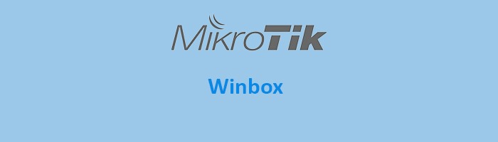 آشنایی با نرم افزار Winbox