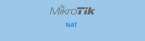 راه اندازی NAT در میکروتیک